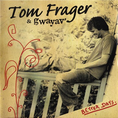 Tom Frager & Gwayav' - Better Days download mp3 flac