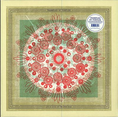 Trampled By Turtles - Life Is Good On The Open Road download mp3 flac