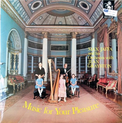 Max Jaffa And His Orchestra With Jean Grayston - Music For Your Pleasure download mp3 flac