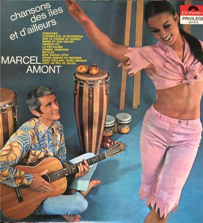 Marcel Amont - Chansons Des Iles Et D'ailleurs download mp3 flac