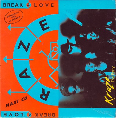 Kraze / Raze - The Party / Break For Love download mp3 flac