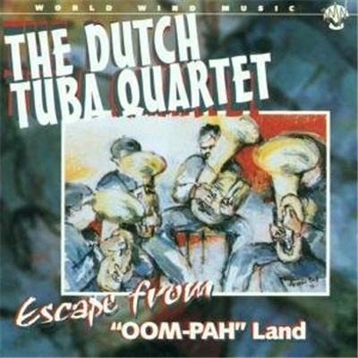 The Dutch Tuba Quartet - Escape From Oom-Pah Land download mp3 flac