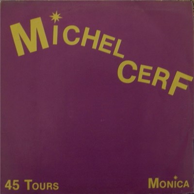 Michel Cerf - Monica download mp3 flac