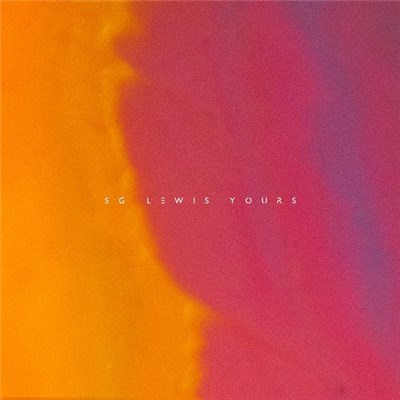 Sg Lewis - Yours download mp3 flac