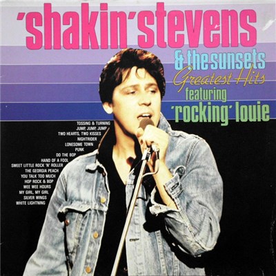 Shakin' Stevens & The Sunsets Featuring 'Rocking' Louie - Greatest Hits download mp3 flac