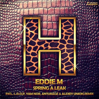 Eddie M - Spring A Leak download mp3 flac