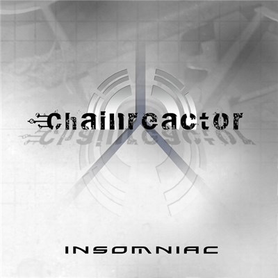 Chainreactor - Insomniac download mp3 flac
