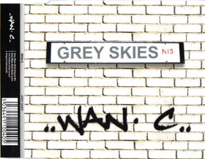 Wan-C - Grey Skies (N15) download mp3 flac