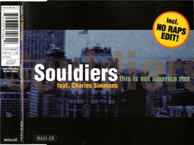 Souldiers Feat. Charles Simmons - This Is Not America (RMX) download mp3 flac