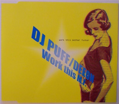 DJ Puff / Deeon - Work This M.F. download mp3 flac