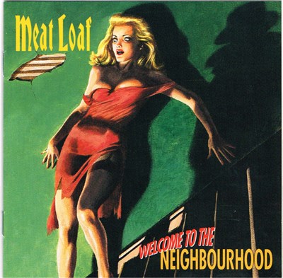 Meat Loaf - Welcome To The Neighbourhood download mp3 flac