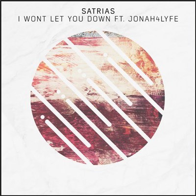 Satrias Ft. Jonah4lyfe - I Wont Let You Down download mp3 flac