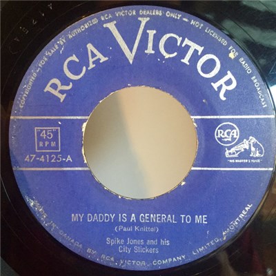 Spike Jones And His City Slickers - My Daddy Is A General To Me download mp3 flac