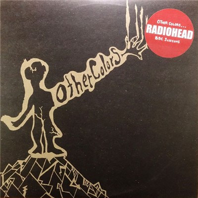 Radiohead - Other Colors... BBC Sessions download mp3 flac