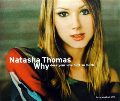 Natasha Thomas - Why (Does Your Love Hurt So Much) download mp3 flac