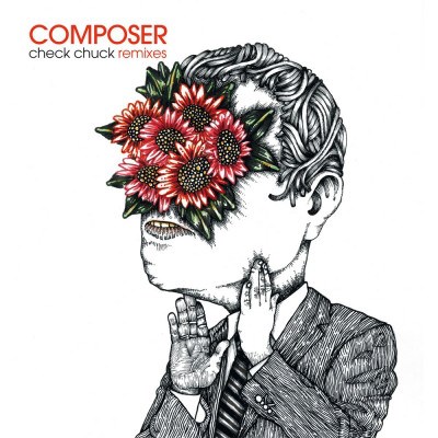 Composer - Check Chuck Remixes download mp3 flac
