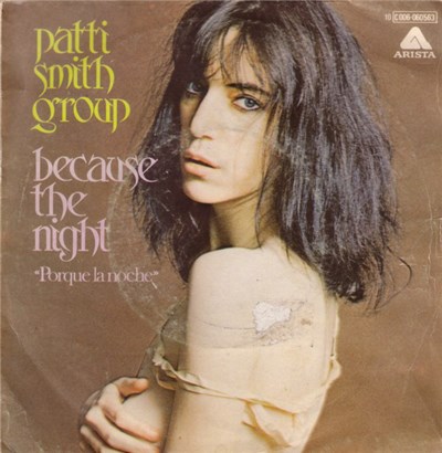 Patti Smith Group - Because The Night = Porque La Noche download mp3 flac