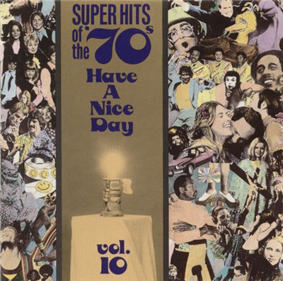 Various - Super Hits Of The '70s - Have A Nice Day, Vol. 10 download mp3 flac