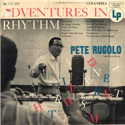 Pete Rugolo And His Orchestra - Adventures In Rhythm download mp3 flac
