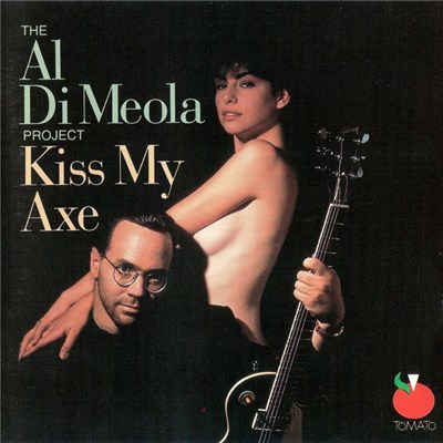 The Al Di Meola Project - Kiss My Axe download mp3 flac