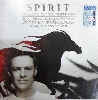 Bryan Adams, Hans Zimmer - Spirit: Stallion Of The Cimarron (Music From The Original Motion Picture) download mp3 flac