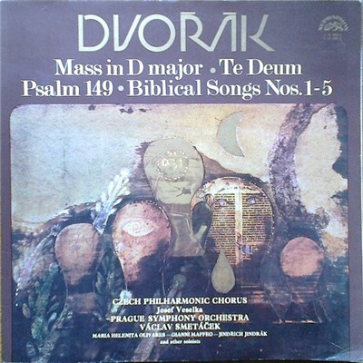 Dvořák, Czech Philharmonic Chorus, Josef Veselka, Prague Symphony Orchestra, Václav Smetáček - Mass In D Major / Te Deum / Psalm 149 / Biblical Songs Nos. 1.5 download mp3 flac