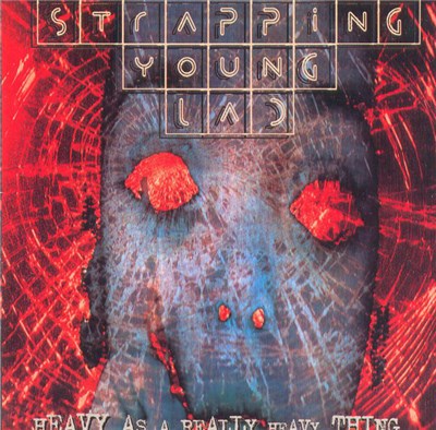 Strapping Young Lad - Heavy As A Really Heavy Thing download mp3 flac