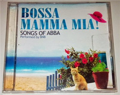 BNB - Bossa Mamma Mia ! - Songs Of ABBA Performed By BNB download mp3 flac