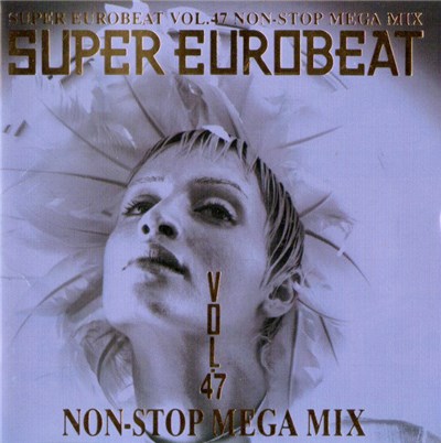 Various - Super Eurobeat Vol. 47 - Non-Stop Mega Mix download mp3 flac