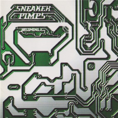 Sneaker Pimps - Becoming X download mp3 flac