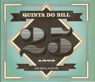 Quinta Do Bill - 25 Anos - As Baladas download mp3 flac