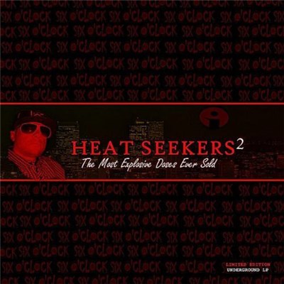 Six O'Clock - Heat Seekers 2: The Most Explosive Doses Ever Sold download mp3 flac