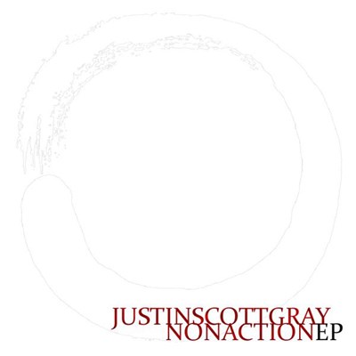 Justin Scott Gray - Non Action Ep download mp3 flac