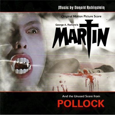 Donald Rubinstein - George A. Romero's Martin (Original Motion Picture Score) / Pollock (Unused Score) download mp3 flac
