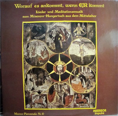 Ludger Edelkötter - Worauf Es Ankommt, Wenn Er Kommt - Lieder Und Meditationsmusik Zum Misereor-Hungertuch Aus Dem Mittelalter download mp3 flac