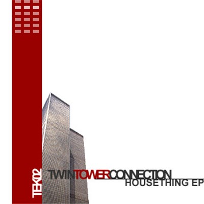TwinTowerConnection - Housething EP download mp3 flac