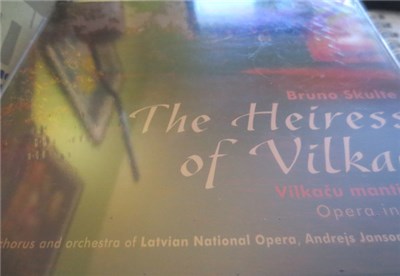 Bruno Skulte - Vilkaču Mantiniece = The Heiress Of Vilkaci. Opera In 5 Acts download mp3 flac
