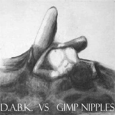 DABK / Gimp Nipples - Split download mp3 flac