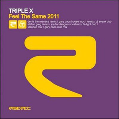 Triple X (XXX) - Feel The Same download mp3 flac