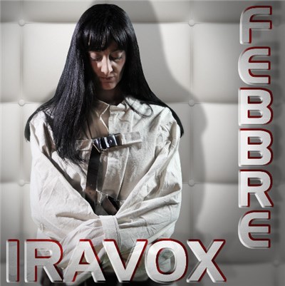Iravox - Febbre download mp3 flac
