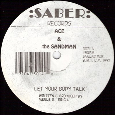 Ace & The Sandman - Let Your Body Talk download mp3 flac
