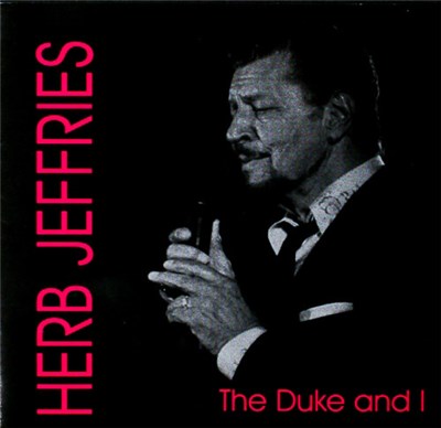 Herb Jeffries - The Duke And I download mp3 flac