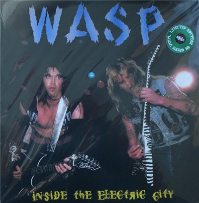 W.A.S.P. - Inside the Electric City download mp3 flac