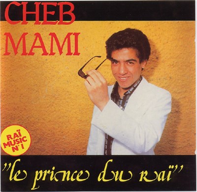 Cheb Mami - Le Prince Du Raï download mp3 flac