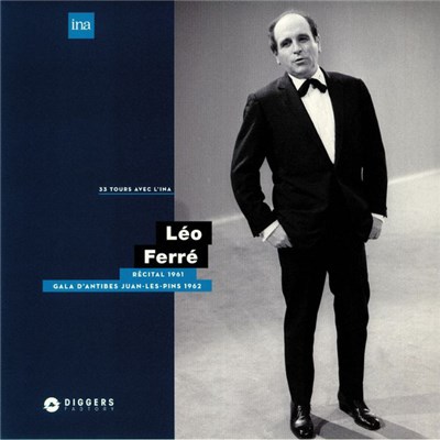 Léo Ferré - Récital 1961 - Gala D'Antibes Juan-Les-Pins 1962 download mp3 flac