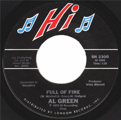 Al Green - Full Of Fire / Could I Be The One download mp3 flac