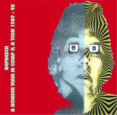 C.N.S. - Nephesch - A NonServiam Compilation 1989-92 download mp3 flac