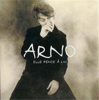 Arno - Elle Pense À Lui download mp3 flac