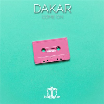Dakar - Come On download mp3 flac