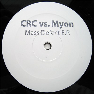 CRC vs. Myon - Mass Defect E.P. download mp3 flac